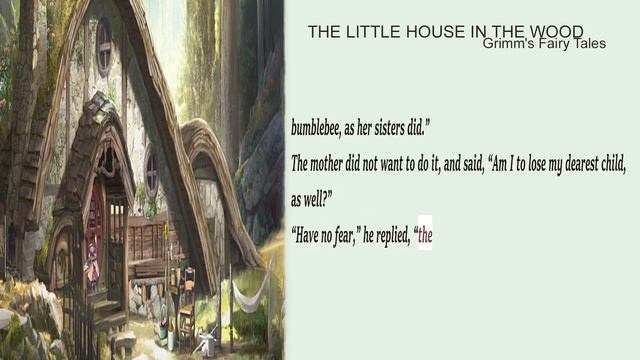 THE LITTLE HOUSE IN THE WOOD - Grimm's Fairy Tales [Full Audiobook with subtitles in English] смотреть онлайн