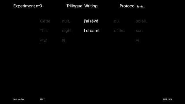 So-Hyun BAE - Three languages, two scripts, one medium - Biscriptual Trilingualism