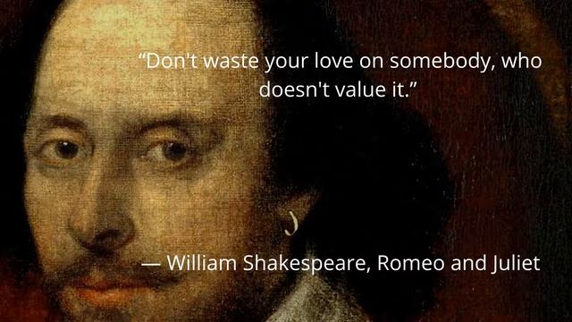 William Shakespeare Quotes ( Romeo & Juliet ) Part 1 смотреть онлайн