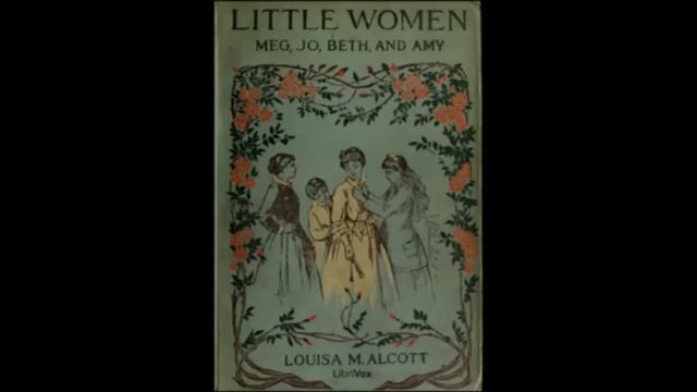 Little Women (FULL Audio Book) 44 - My Lord and Lady смотреть онлайн