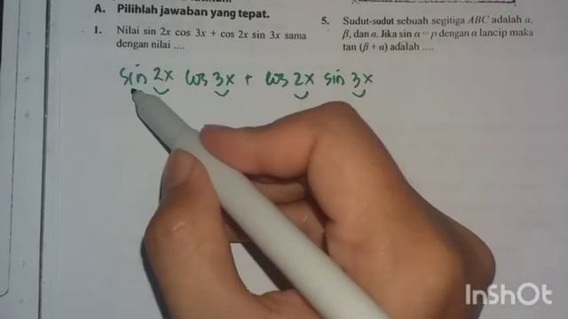 Nilai sin2x cos3x + cos2x sin3x sama dengan nilai ... смотреть онлайн