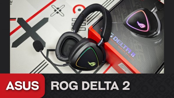 Обзор Asus ROG Delta 2. Стиль и фишки есть. А звук?