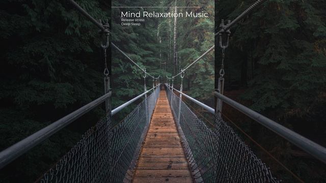 Mind Relaxation Music | Deep Sleep | meditation смотреть онлайн