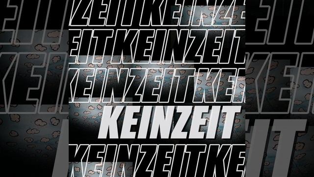 Kein Zeit смотреть онлайн