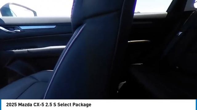 2025 Mazda CX-5 ANAHEIM, BUENA PARK TUSTIN IRVINE SANTA ANA WESTMINSTER PLACENTIA YORBA LINDA 00250 смотреть онлайн
