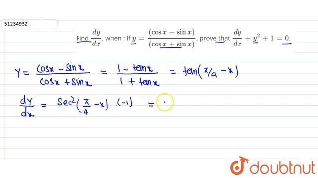 Find `(dy)/(dx)`, when : If `y=((cos x - sin x))/((cos x + sin x))`, prove that ` смотреть онлайн