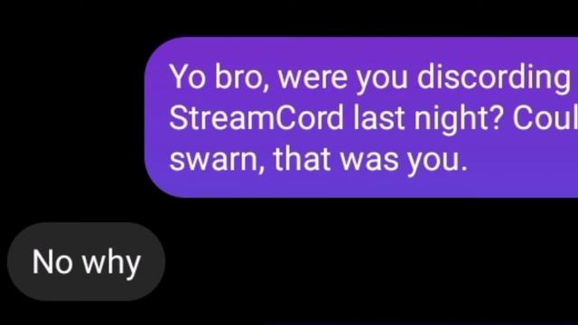Yo bro, we're you discording on StreamCord last night? Could've swarn, that was you. смотреть онлайн