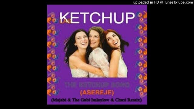 LAS KETCHUP - Asereje (Majabi & The Gubi Imlaylow & Chusi Remix) смотреть онлайн