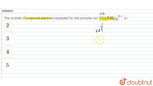 The number of unpaired electrons expected for the complex ion `[Cr(NH_(3))_(6)]^(2+)` is : смотреть онлайн