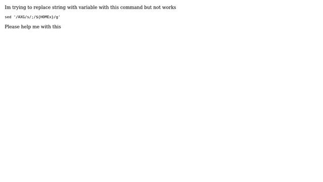 Sed replace string with variable? смотреть онлайн