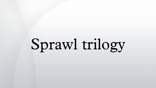 Sprawl trilogy смотреть онлайн