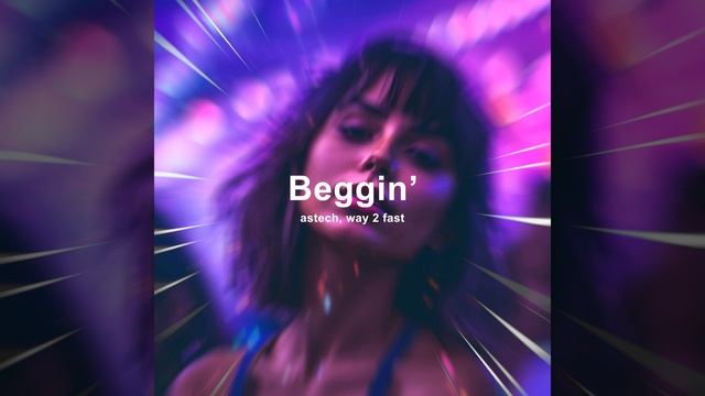 Beggin' (Techno)