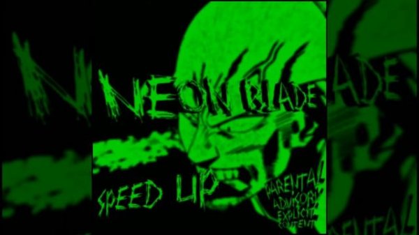 NEON BLADE(speed up)