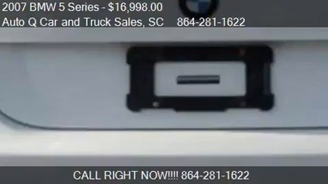 2007 BMW 5 Series 525i 4dr Sedan for sale in Mauldin, SC 296 смотреть онлайн
