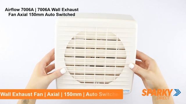 Clipsal Airflow 7006A | 7006A Wall Exhaust Fan, Axial, 150mm, Auto Switched смотреть онлайн
