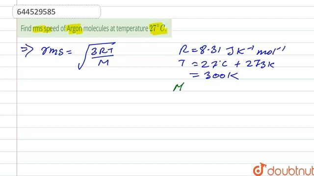 Find rms speed of Argon molecules at temperature 27^(@)C. | 12 | BIOMOLECULES | CHEMISTRY | RESO... смотреть онлайн