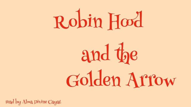 Robin Hood and the Golden Arrow / Hero Story / Storytelling / Audiobook смотреть онлайн