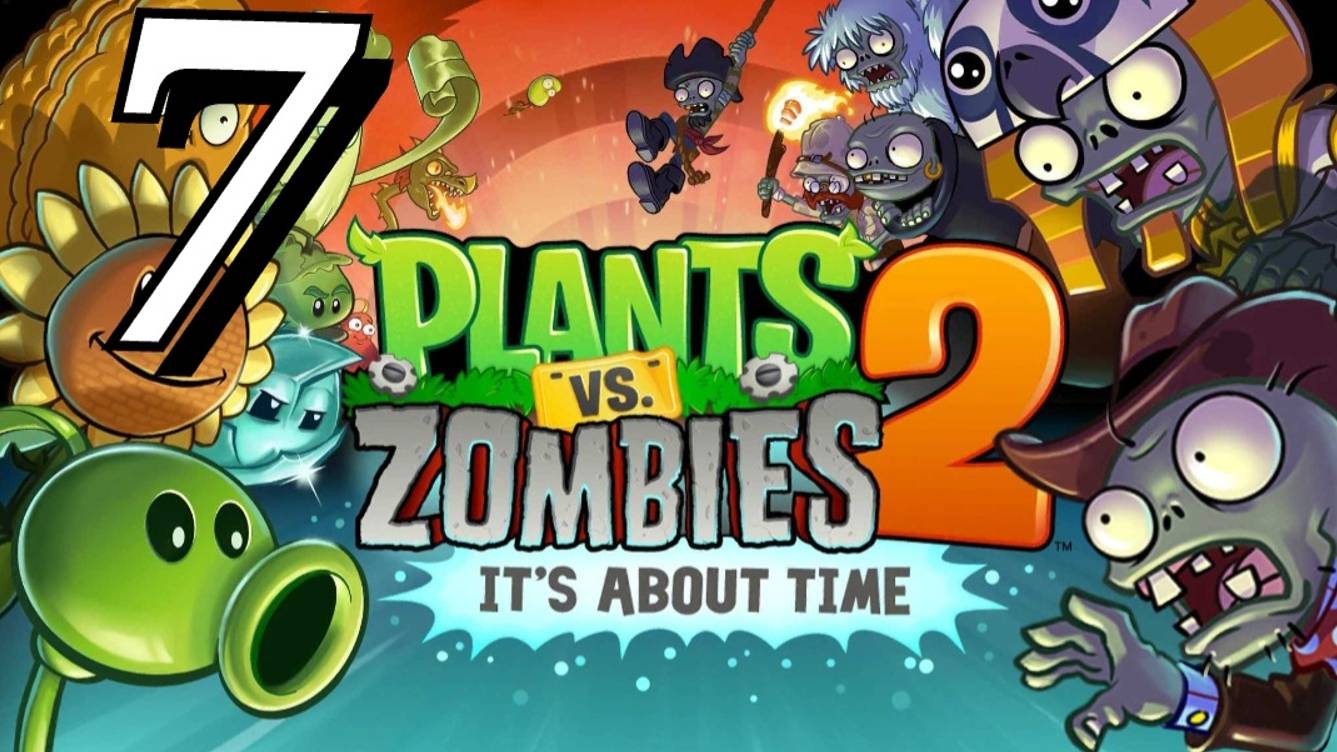 Plants vs. Zombies 2: It’s About Time - Часть 7: Дикий Запад 1/4