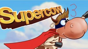 Суперкорова. 3 серия - Курица Магги и Первый Босс - Свинтус