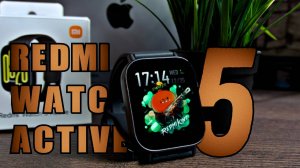 Redmi Watch 5 Active распаковка и первые впечатления