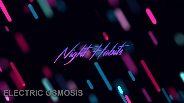Night Habits - Neon Summer смотреть онлайн