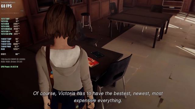 Life Is Strange Remastered - 1080p High 60fps - GTX 1070 8GB - Intel I5 11400F