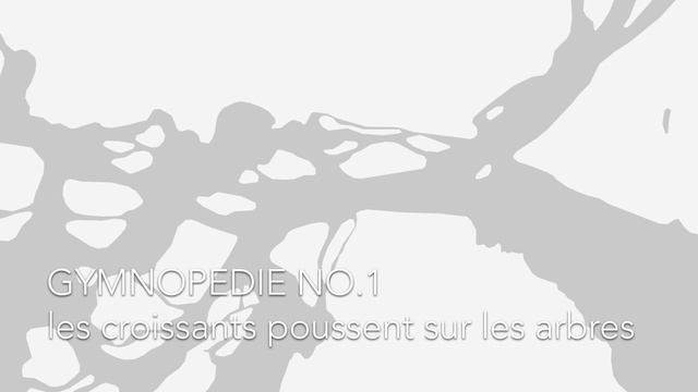 Ambient Satie, Gymnopedie No 1 | les croissants poussent sur les arbres смотреть онлайн