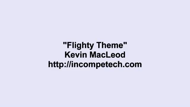 Kevin MacLeod ~ Flighty Theme смотреть онлайн