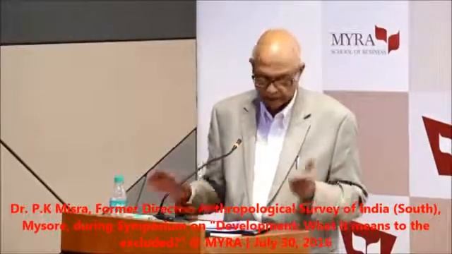 Dr.PKMisra @ MYRA - Development: What it means to the excluded? смотреть онлайн