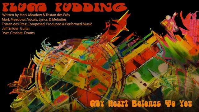 PLUM PUDDING - MY HEART BELONGS TO YOU смотреть онлайн
