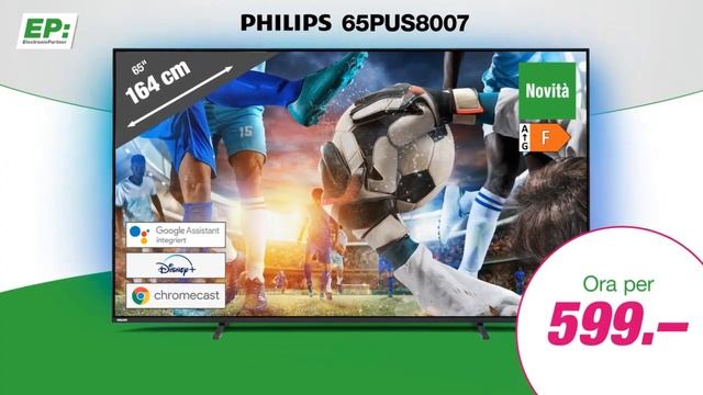 EP: Promo Philips 65PUS8007 IT смотреть онлайн