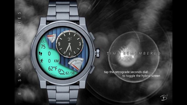 B Sharp - Time Remembered - Smart Watch Face смотреть онлайн