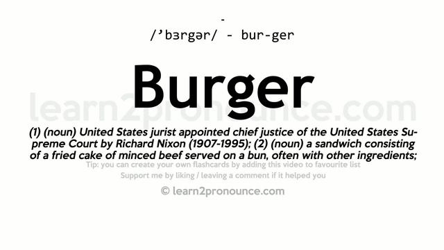 Pronunciation Of Burger | Definition Of Burger