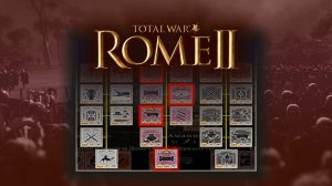 Total War_ Rome II. Генералы. Прокачка. Гайд.