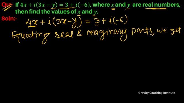 Q71 | If 4x+i(3x-y)=3+i(-6), where x and y are real numbers, then find the values of x and y. смотреть онлайн