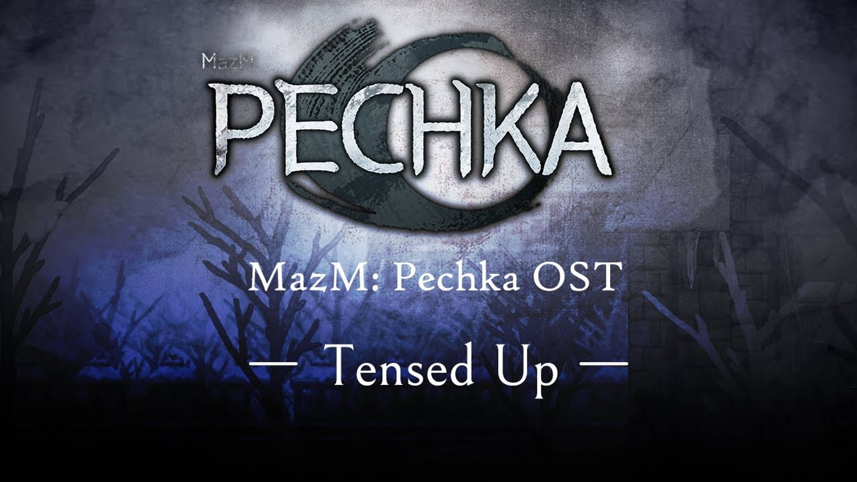 OST of MazM:  PECHKA | Tensed Up - (긴장의 시작) | Автор: Motif Sound