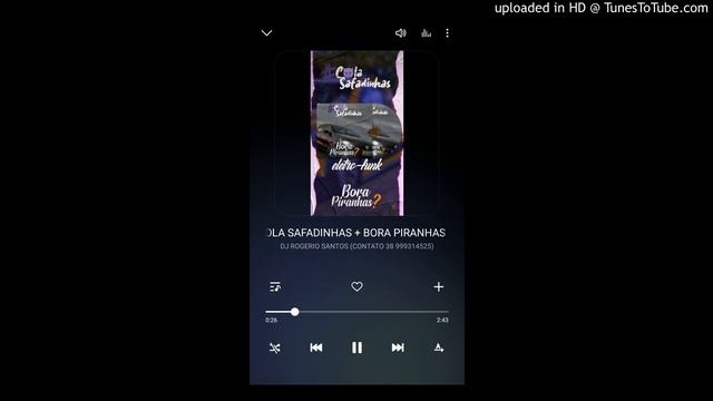 COLA SAFADINHAS + BORA PIRANHAS - ELETROFUNK DJ ROGERIO SANTOS смотреть онлайн