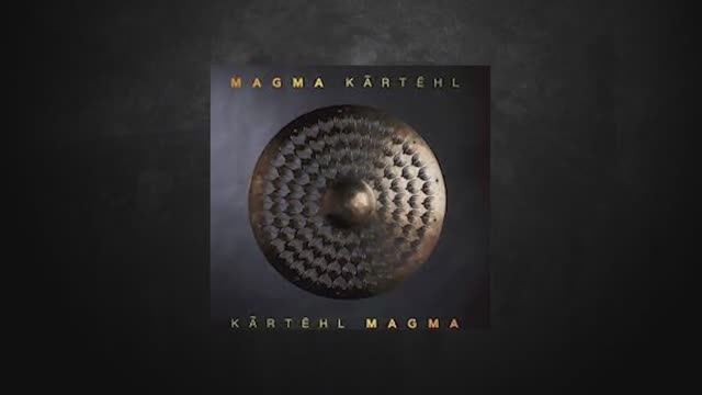 Magma - Kartehl - 2022