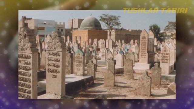 Tushlar Tabiri - Tushda Qabriston Ko'rish