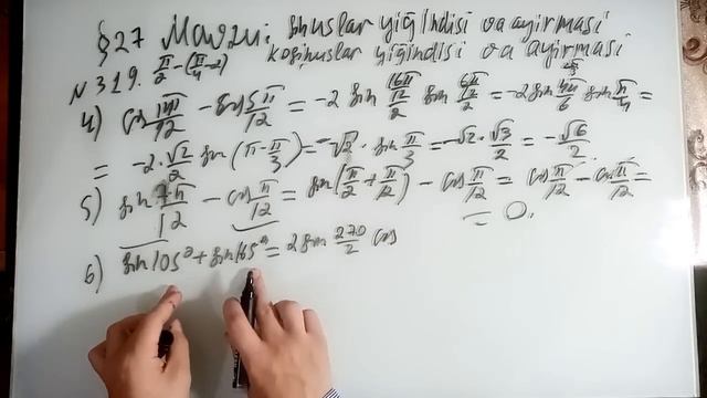 9-SINF ALGEBRA MAVZU: SINUSLAR YIG`INDISI VA AYIRMASI. KOSINUSLAR YIG`INDISI VA AYIRMASI. (318-322)