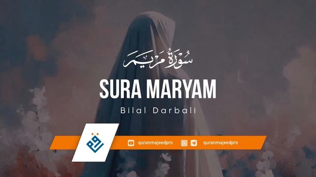 ❤-- Bilal Darbali (بلال دربالي) _ Surah Maryam (سوره مريم) --❤(1080P_60FPS) смотреть онлайн