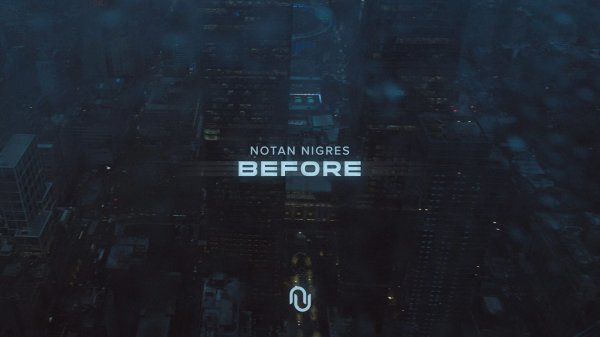 Notan Nigres - Before (Audio)