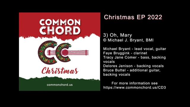 Oh Mary - Common Chord feat. Michael Bryant смотреть онлайн