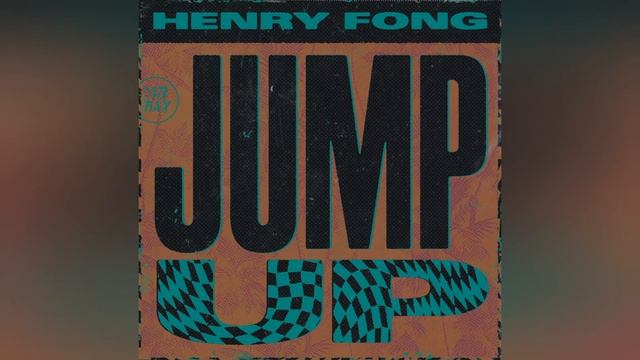 Henry Fong - Jump Up смотреть онлайн