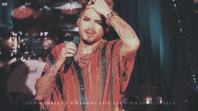 Adam Lambert / coloring / 2021 Birthday Live Show #1 Talk before 'If I Had You' смотреть онлайн