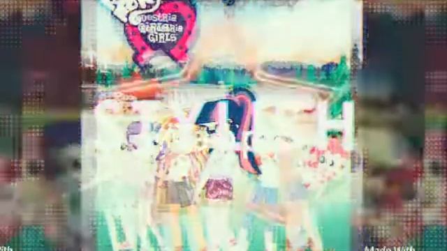 Эквестрия Герлз песня смотреть онлайн