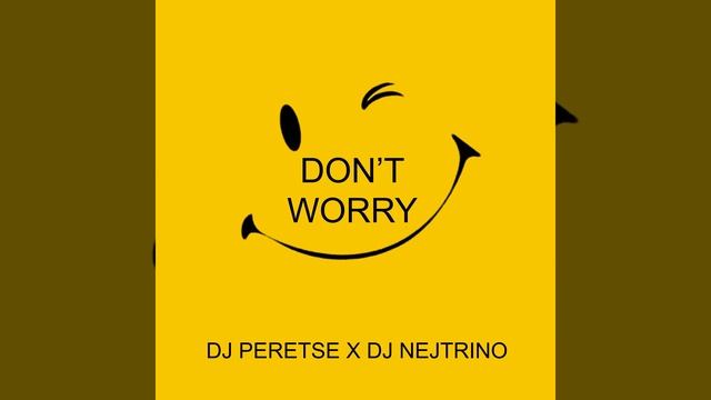 Don't Worry смотреть онлайн