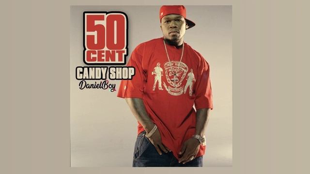 50 Cent vs Riton - Candy Shop (DanielBoy Edit) смотреть онлайн