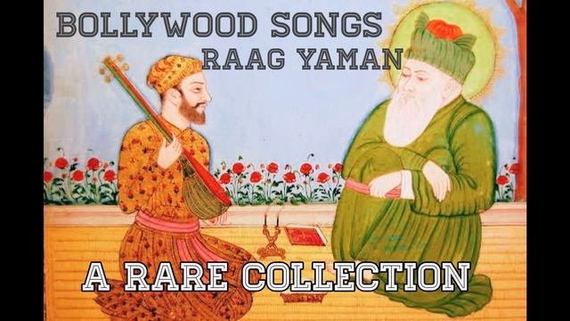bollywood songs based on raag yaman part 1| Indian classical music| Raag Yaman Songs|classic music смотреть онлайн