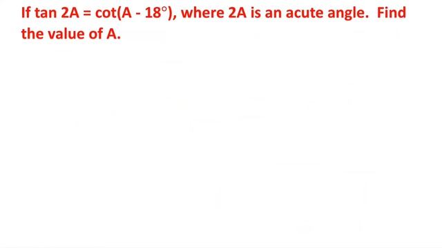 If cos7A=sin(A - 6o),where 7A is an acute angle, find the value of A. смотреть онлайн